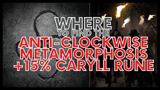 BLOODBORNE WHERE TO FIND THE TIER 2 ANTICLOCKWISE METAMORPHOSIS 15 CARYLL RUNE [upl. by Yeleak]