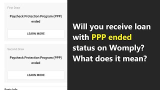 Womply PPP Ended status  what does Paycheck Protection Program ended means on 1st or 2nd draw [upl. by Tildy321]