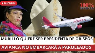 Murillo quiere ser presidenta de obispos Avianca no embarcará pasajeros con parole aprobado [upl. by Siddra]