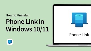 How to Remove or Uninstall Phone Link in Windows 1011 [upl. by Cacka]