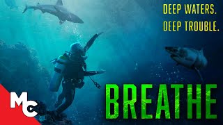 Breathe  Full Movie  Adventure Thriller  Tim Abell  Shark Attack [upl. by Herson774]