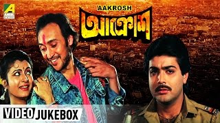 Aakrosh  আক্রোশ  Bengali Movie Songs Video Jukebox  Victor Prosenjit Debashree [upl. by Hnahc]