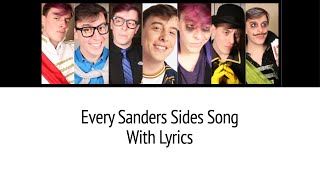 Every Sanders Sides Song With Lyrics [upl. by Evelc]