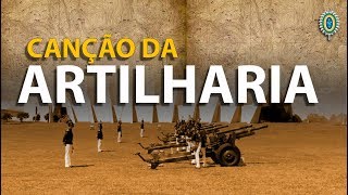 CANÇÃO da Arma de Artilharia [upl. by Tonina]