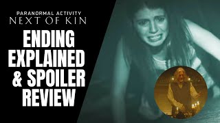 Paranormal Activity Next Of Kin Ending Explained amp Spoiler Review [upl. by Arliene316]