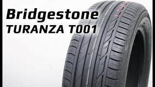 Bridgestone TURANZA T001  обзор [upl. by Gusta]