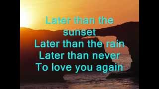 Later by Fra Lippo Lippi Lyricswmv [upl. by Parlin]