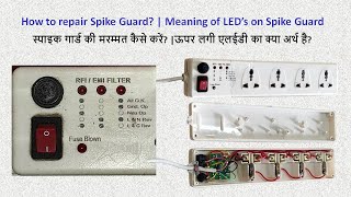 How to repair spike guard  स्पाइक गार्ड की मरम्मत कैसे करें  Meaning of LED’s on spike guard [upl. by Ahsiuqel]