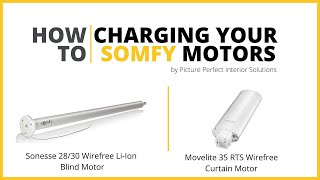 How to Charge Somfy Wirefree Blind and Curtain Motors [upl. by Rehpotsirhcnhoj]