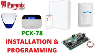 How to install and configure Pyronix Hikvision PCX78 alarm system [upl. by Lemmy]