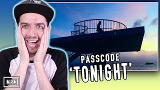 Reacting to PASSCODE  quotTonightquot [upl. by Capwell]