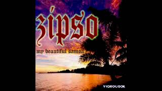 Zipso  My Beautiful Samoa Audioft Mr Tee [upl. by Hernando]