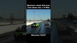 765LT is the quickest stock McLaren ever down the 14 Mile [upl. by Arnuad]