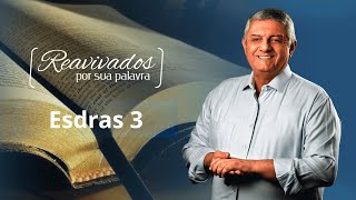 REAVIVADOS ESDRAS 3 [upl. by Iris]