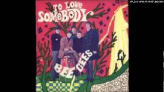 To Love Somebody Bee Gees Cover Wez Milligan [upl. by Jaret]