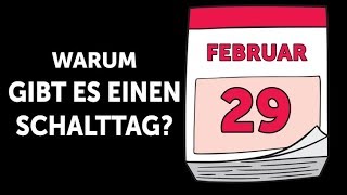 Warum es im Februar einen Schalttag gibt [upl. by Garling454]