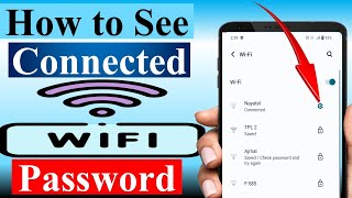 Connected Wifi ka Password Kaise Pata Kare  How to See Connected Wifi Password in Your Phone [upl. by Oicafinob468]