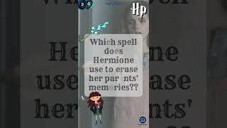 Which Spell Did Hermione Use on Her Parents  Harry Potter Quiz🪄 [upl. by Vada]