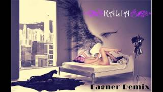 Kalia Vara in 2 Fagner Extended Remix [upl. by Danelle]