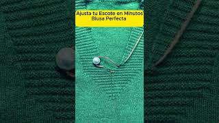 quotAjusta tu escote TIPS para blusas perfectas moda tips blusas diy costurafacil fashion [upl. by Rochus812]