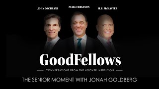 The Senior Moment with Jonah Goldberg  GoodFellows [upl. by Siuraj737]