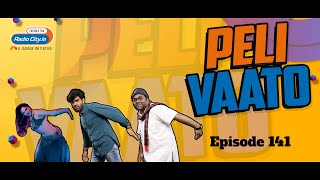 Peli Vaato Episode 141 with Kishor Kaka and RJ Harshil [upl. by Amber]