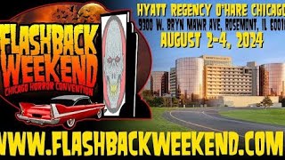 Flashback Weekend Chicago Horror Con 2024 [upl. by Brittaney]