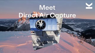 Meet Direct Air Capture [upl. by Zellner]