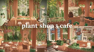 【あつ森】自宅をリフォーム  植物屋が併設されたカフェ  Plant Shop amp Cafe🫖🌿 Home Decor  Animal Crossing New Horizons [upl. by Isoais629]