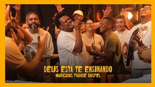 Deus Está te Ensinando  Marcados Pagode Gospel Clipe [upl. by Ynahpit]