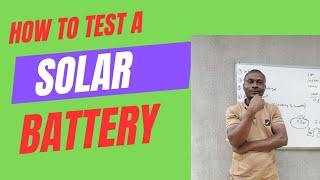 How to test the strength of a solar battery usa uk canada [upl. by Ytram]