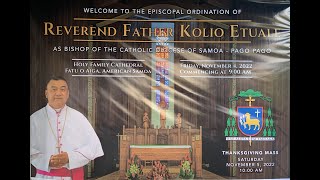 FIRST BISHOP in AMERICAN SAMOA BISHOP KOLIO ETUALE FIRST MASS  ORDINATION OF FIRST BISHOP SIVA [upl. by Nalyr]