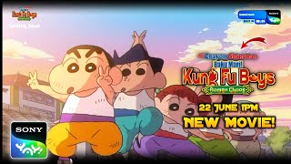 😍Shinchan New Movie  Kung  Fu Boys  Coming In Hindi  22 June  Sony Yah [upl. by Etteniuqna]