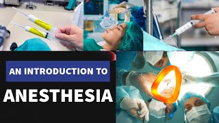 Anesthesia An Introduction [upl. by Adieno]