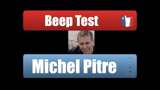 Beep test  Michel Pitre AuteurCompositeurInterprète [upl. by Yramesor441]