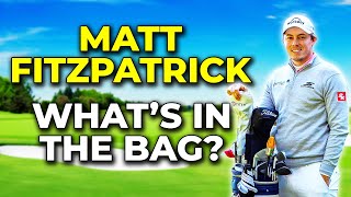 MATT FITZPATRICK Whats In The Bag 10YearOld Irons [upl. by Eicyak]