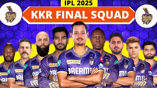 IPL 2025  Kolkata Knight Riders Full amp Final Squad  KKR Team 2025 Players List  KKR 2025 Squad [upl. by Pelmas105]