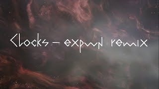 Coldplay  Clocks expwn Remix Lyric Video [upl. by Oiredised357]