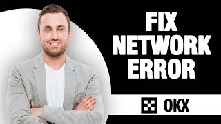 How To Fix OKX App Network Error  Easy Quick Solution [upl. by Yhtommit]