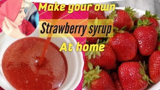 How to make strawberry syrup at home  strawberry syrup from fresh strawberries [upl. by Aihsyla227]