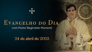 EVANGELHO DO DIA  24042023  Jo 62229  PadreManzottiOficial [upl. by Nhguaval]