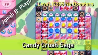 Candy Crush Saga Level 12355 No Boosters [upl. by Liuka]