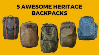 5 Awesome Heritage Style EDC  Minimal Travel Backpacks for Fall 2023 [upl. by Hazard408]