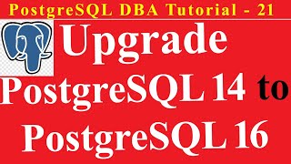 Upgrade PostgreSQL 14 to PostgreSQL 16 Step by Step Process in Ubuntu 2204 LTS [upl. by Lazor732]