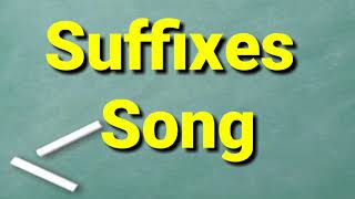 Suffixes song [upl. by Annyahs727]