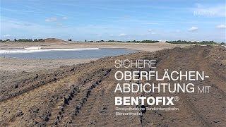 Sichere Oberflächenabdichtung mit Bentofix® Geosynthetische Tondichtungsbahn Bentonitmatte [upl. by Pratte]