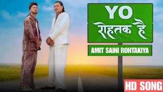 Yo Rohtak Hai 2  Amit Saini Rohtakiya  Tijara Vines  New Haryanvi Songs 2024 [upl. by Dugas]