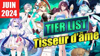 Tier list Tisseur dâme  Healer  Soul Weaver fr juin 2024  Epic Seven [upl. by Ursal225]