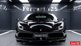 2025 Ferrari 125 S The Legend Reborn with 900 HP Is This the Ultimate Driving Machine [upl. by Ydnar]