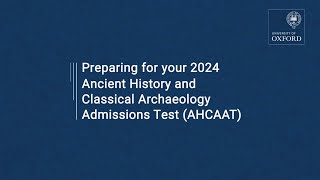 Preparing for the Ancient History amp Classical Archaeology Admissions Test AHCAAT [upl. by Eisset985]